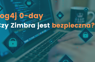 Log4j 0-day: czyli czy Zimbra jest bezpieczna